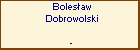 Bolesaw Dobrowolski