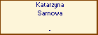 Katarzyna Sarnowa