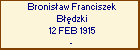 Bronisaw Franciszek Bdzki