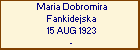 Maria Dobromira Fankidejska