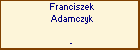 Franciszek Adamczyk