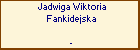 Jadwiga Wiktoria Fankidejska