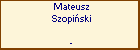 Mateusz Szopiski