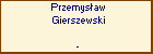 Przemysaw Gierszewski
