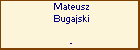 Mateusz Bugajski