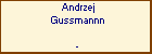 Andrzej Gussmannn