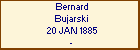 Bernard Bujarski