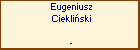 Eugeniusz Ciekliski