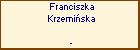 Franciszka Krzemiska