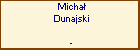Micha Dunajski