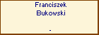 Franciszek Bukowski