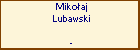 Mikoaj Lubawski