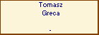 Tomasz Greca
