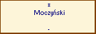 x Moczyski