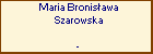 Maria Bronisawa Szarowska