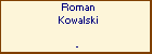 Roman Kowalski