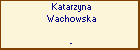 Katarzyna Wachowska