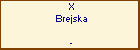 X Brejska