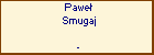 Pawe Smugaj