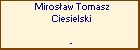 Mirosaw Tomasz Ciesielski