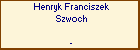 Henryk Franciszek Szwoch