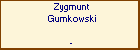 Zygmunt Gumkowski