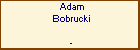Adam Bobrucki
