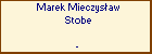 Marek Mieczysaw Stobe