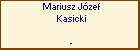 Mariusz Jzef Kasicki
