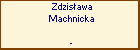 Zdzisawa Machnicka