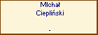 MIcha Ciepliski