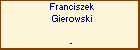 Franciszek Gierowski