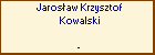 Jarosaw Krzysztof Kowalski
