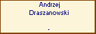 Andrzej Draszanowski