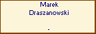 Marek Draszanowski