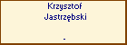 Krzysztof Jastrzbski