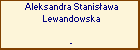 Aleksandra Stanisawa Lewandowska