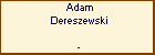 Adam Dereszewski