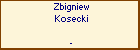 Zbigniew Kosecki