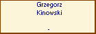 Grzegorz Kinowski