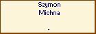 Szymon Michna