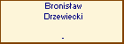 Bronisaw Drzewiecki