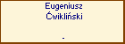 Eugeniusz wikliski