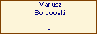 Mariusz Borcowski