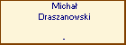 Micha Draszanowski