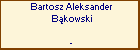 Bartosz Aleksander Bkowski