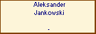 Aleksander Jankowski