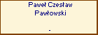 Pawe Czesaw Pawowski