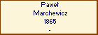 Pawe Marchewicz