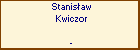 Stanisaw Kwiczor